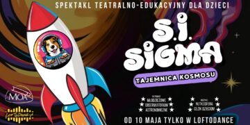 Spektakl „S.I. Sigma – Tajemnica Kosmosu” już 7.12. w LOFToDANCE w Krakowie